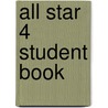 All Star 4 Student Book door Linda Lee