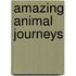 Amazing Animal Journeys
