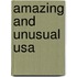 Amazing And Unusual Usa