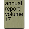 Annual Report Volume 17 door United States Reclamation