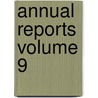 Annual Reports Volume 9 by United States War Dept