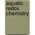 Aquatic Redox Chemistry