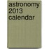 Astronomy 2013 Calendar