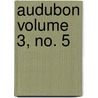 Audubon Volume 3, No. 5 door National Audubon Society