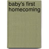 Baby's First Homecoming door Cathy McDavid