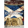 Bloody Scottish History door Geoff Holder