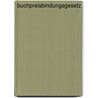Buchpreisbindungsgesetz by Hans Franzen