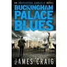 Buckingham Palace Blues door Sir James Craig