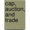 Cap, Auction, and Trade door United States Congress House Select
