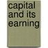 Capital and Its Earning