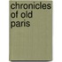 Chronicles Of Old Paris