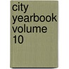 City Yearbook Volume 10 door United States Government