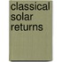 Classical Solar Returns