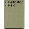 Classification. Class D door Charles Martel