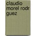 Claudio Morel Rodr Guez