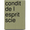 Condit de L Esprit Scie by Jean Fourastie