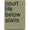 Court Life Below Stairs door J. Fitzgerald Molly