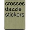 Crosses Dazzle Stickers by Carson-Dellosa Christian