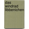 Das Windrad Libbenichen door Reinhard Bek