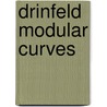Drinfeld Modular Curves door Ernst-Ulrich Gekeler