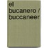 El bucanero / Buccaneer