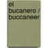 El bucanero / Buccaneer