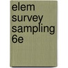 Elem Survey Sampling 6E door William Mendenhall