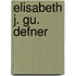Elisabeth J. Gu. Defner