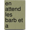 En Attend Les Barb Et a door Constan Cavafis