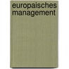 Europaisches Management door Wolfram Braun