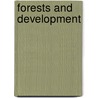 Forests and Development door Philippe Delacote