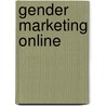Gender Marketing online by Anne Hinner