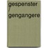 Gespenster / Gengangere