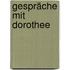 Gespräche mit Dorothee