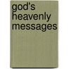 God's Heavenly Messages door Jr. Robert Lee Warren