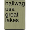 Hallwag Usa Great Lakes door Hallwag