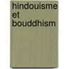 Hindouisme Et Bouddhism door A. Coomaraswamy