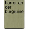 Horror an der Burgruine by Sheila Tobias
