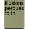 Illusions Perdues Fo Th door Jose-Luis Diaz