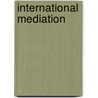 International Mediation by Paul F. Diehl