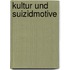 Kultur und Suizidmotive