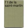 L' T de La Saint-Martin by Meilhac Henri 1831-1897
