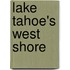 Lake Tahoe's West Shore