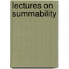 Lectures on Summability door Alexander Peyerimhoff