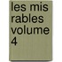 Les Mis Rables Volume 4