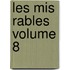 Les Mis Rables Volume 8