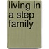 Living in a Step Family