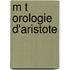 M T Orologie D'Aristote