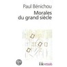 Morales Du Grand Siecle by Paul Benichon