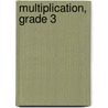 Multiplication, Grade 3 by Carson-Dellosa Publishing